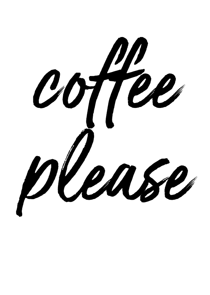 Coffee Please