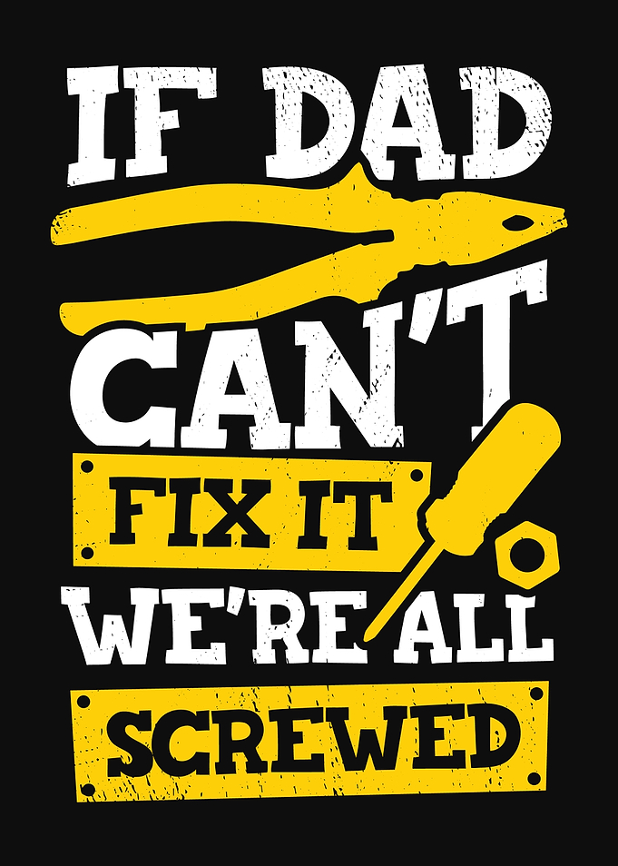 Dad Repairman Design