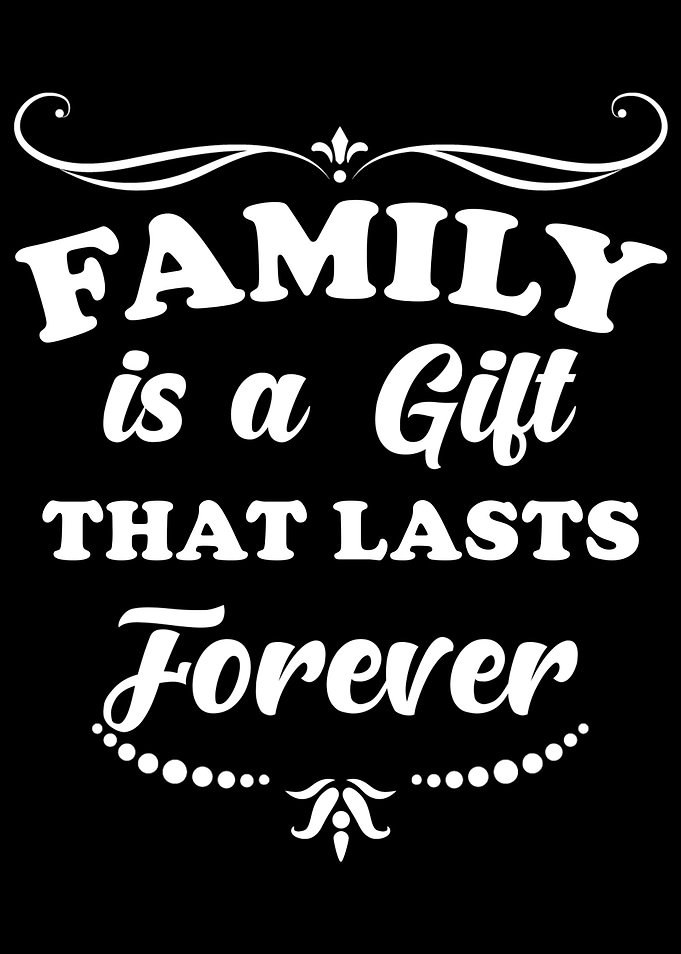 Family Is A Gift Families