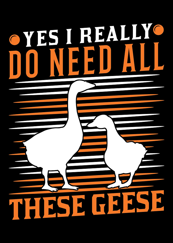 Goose Breeder Saying