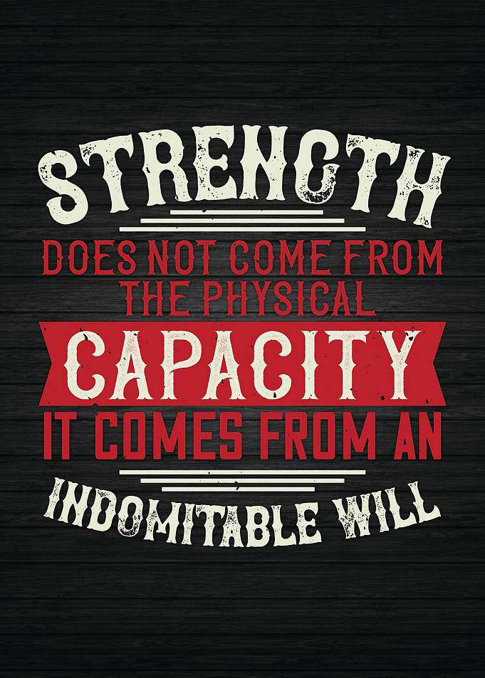 STRENGTH