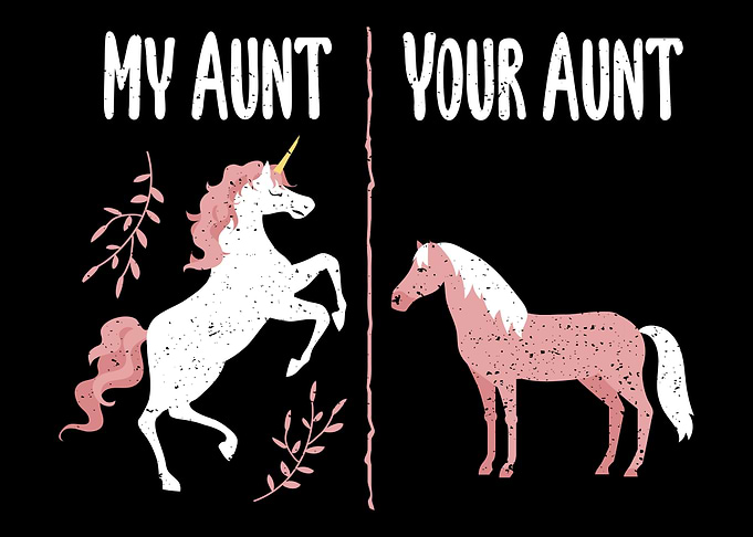 My Aunt Unicorn Your Aunt
