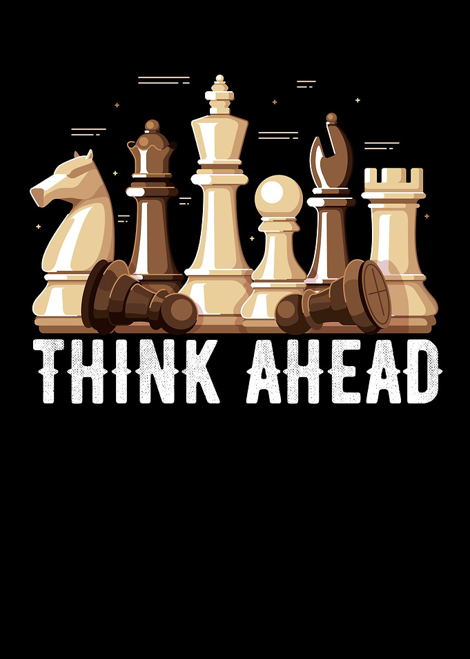 Think Ahead