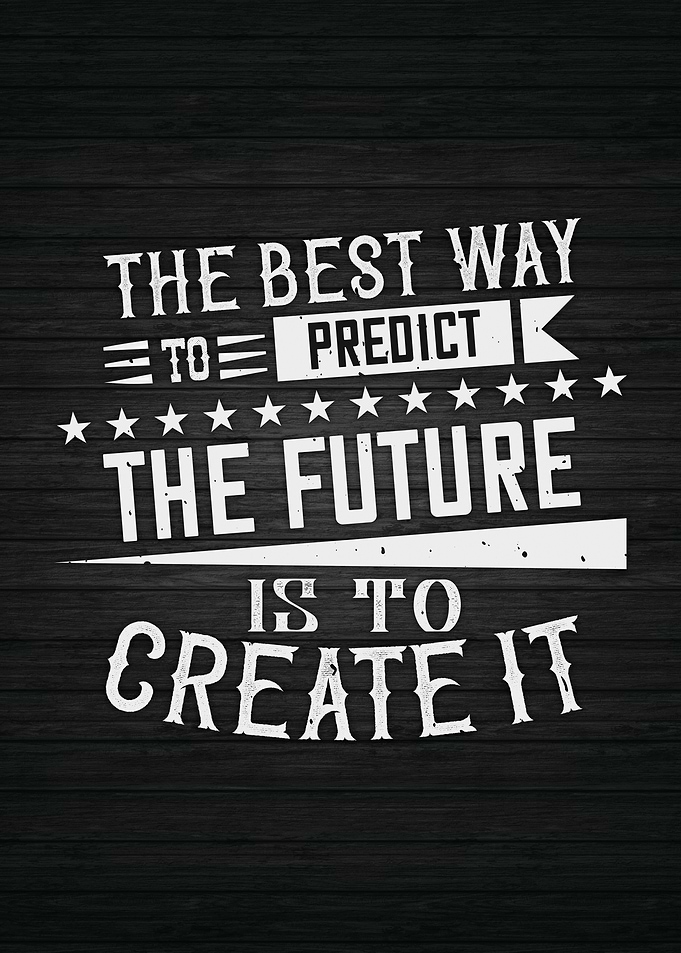 Create Your Future