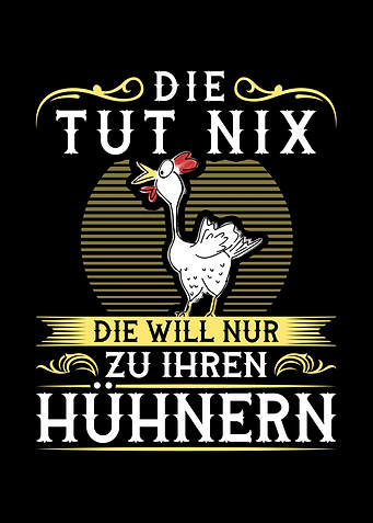 Huhn Spruch Landwirtin