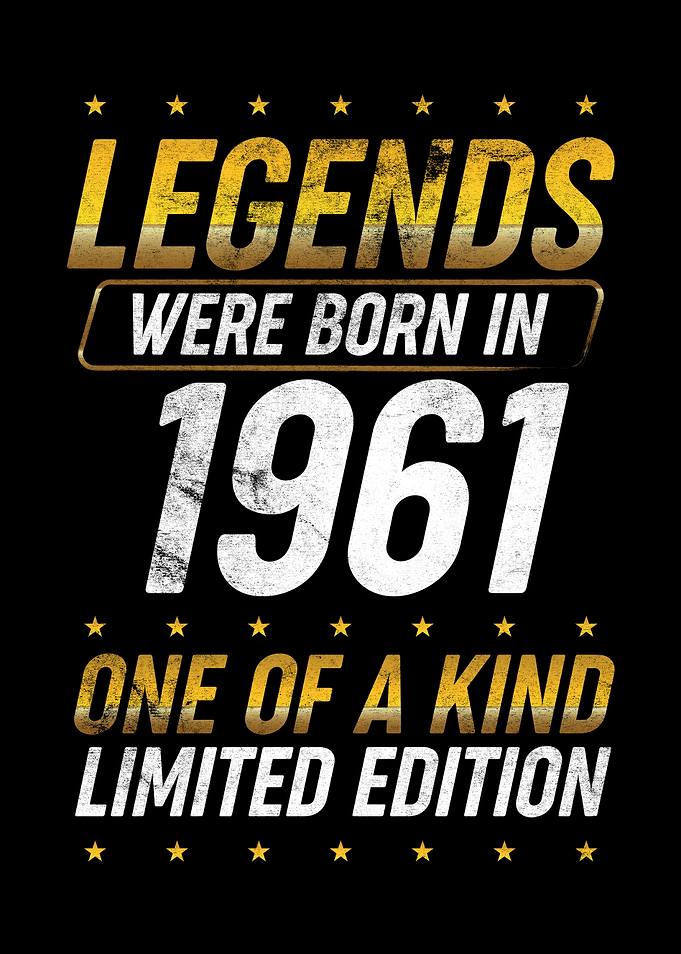 Legends were born in 1961