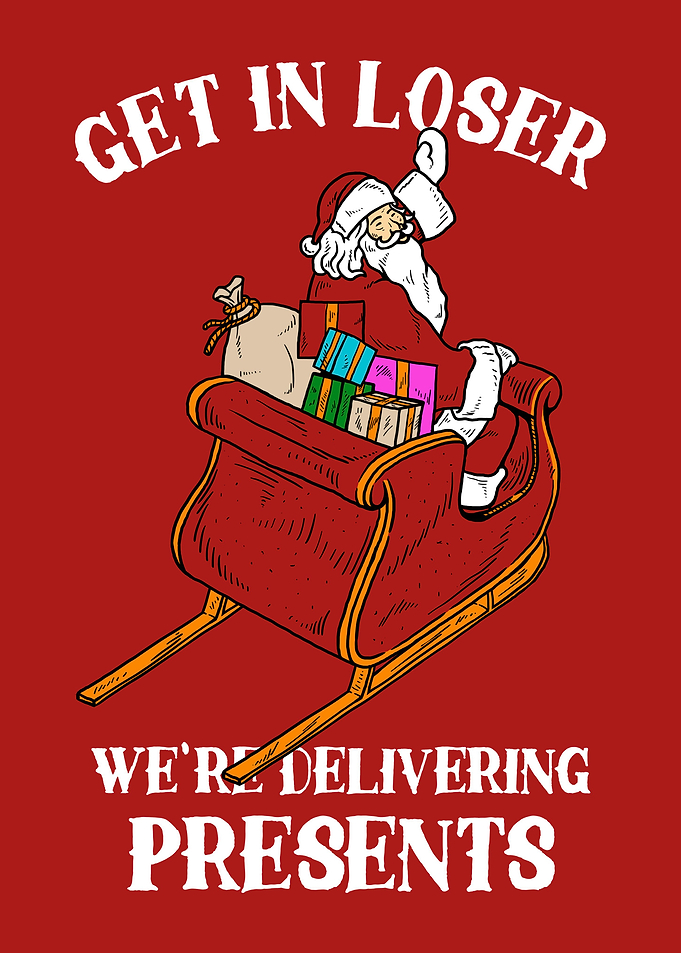 Santa Get In Loser