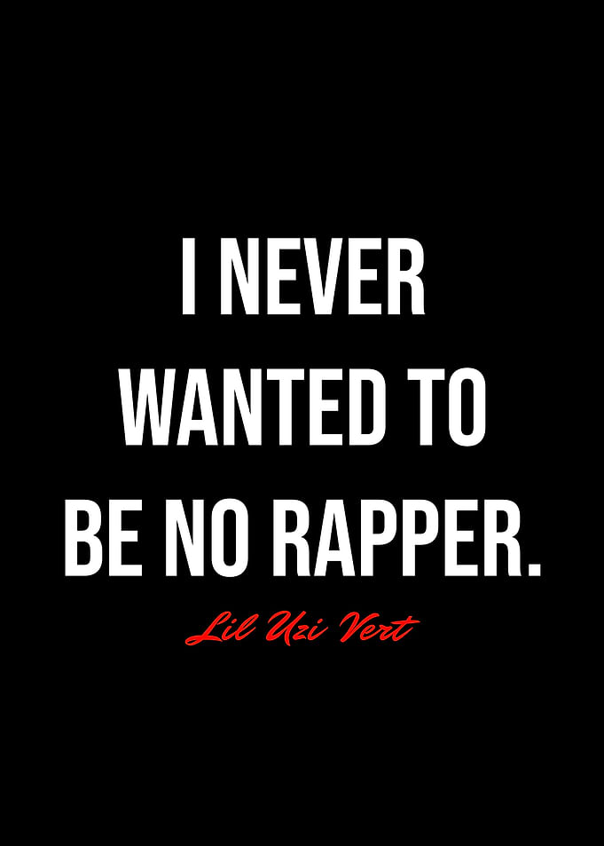 Lil Uzi Vert Quotes