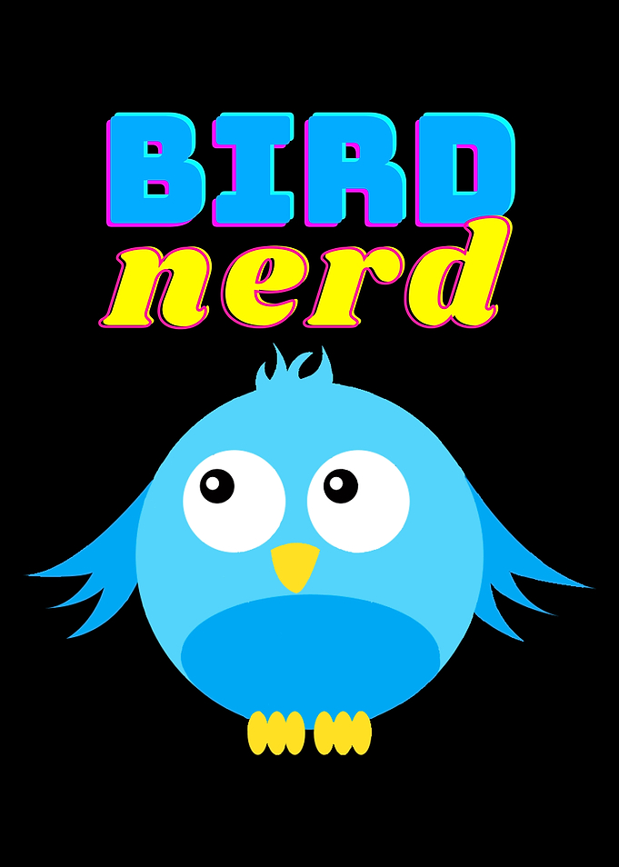 Bird Nerd Birder Cute Bird