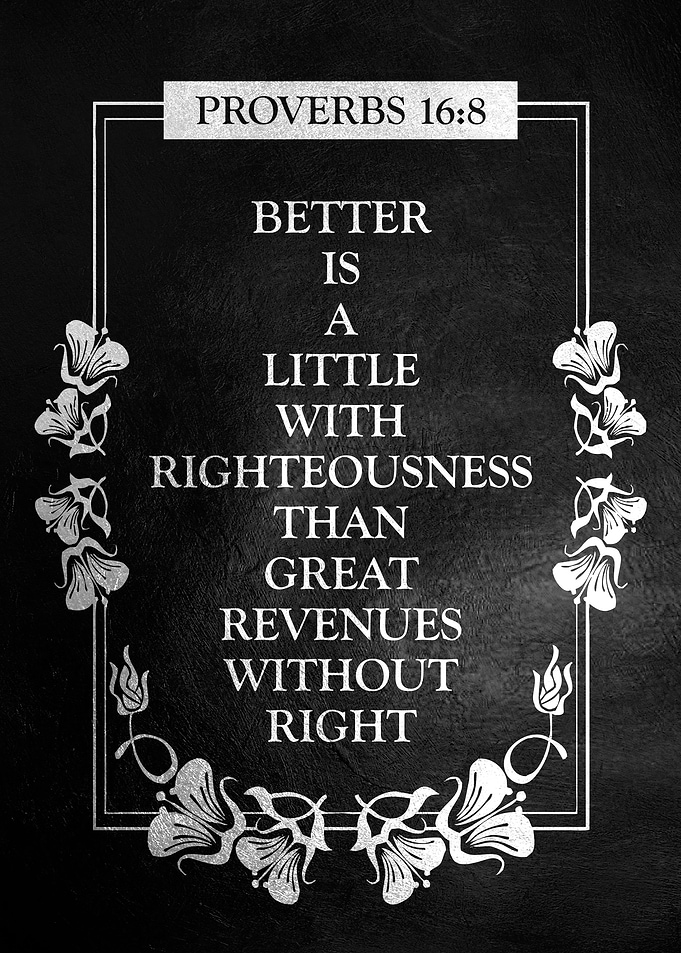 Proverbs 16 8