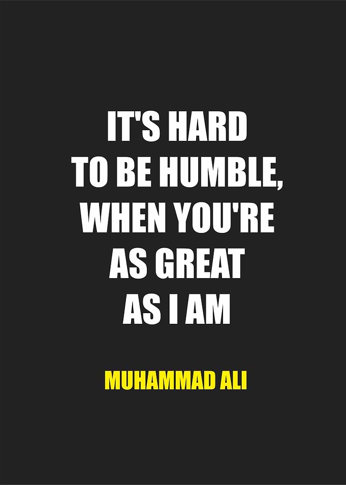 its hard to be humble