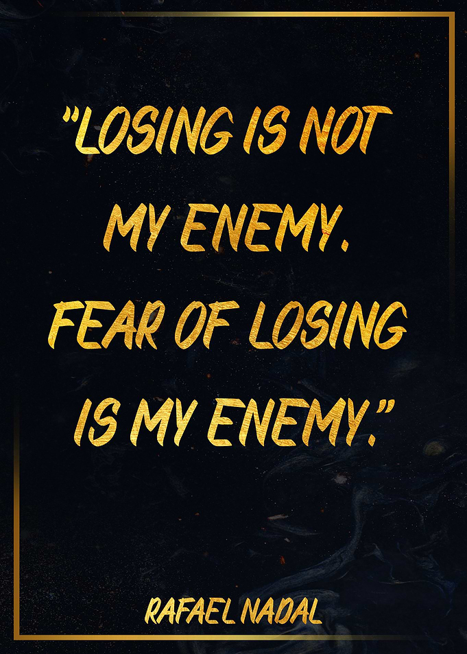 Rafael Nadal Golden Quote