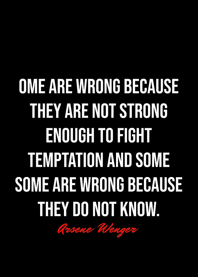 Arsene Wenger Quotes