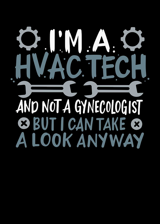 Im A HVAC Tech And Not A
