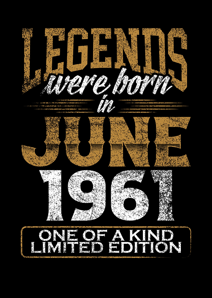 Legends were born in 1961