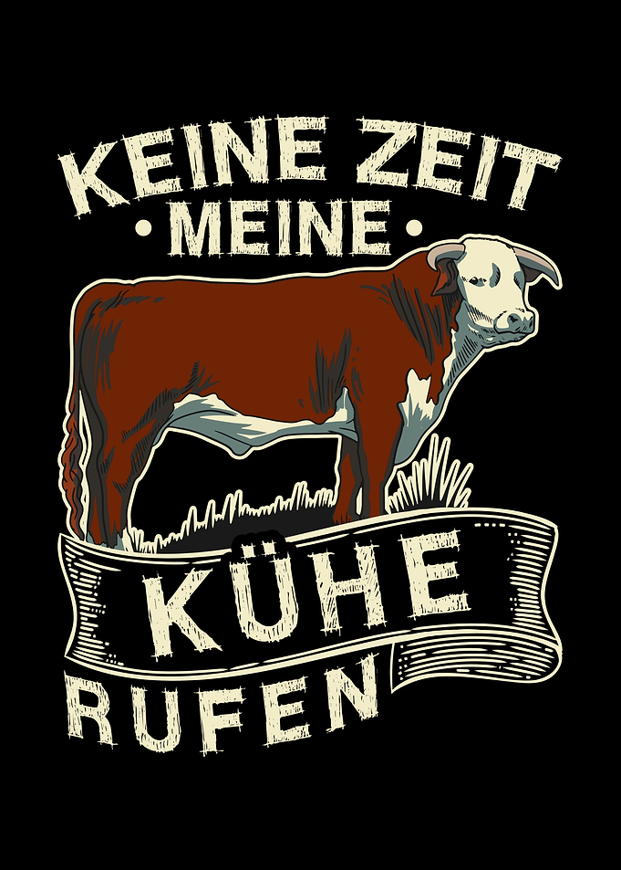 Keine Zeit Kuh Ruft Bauer