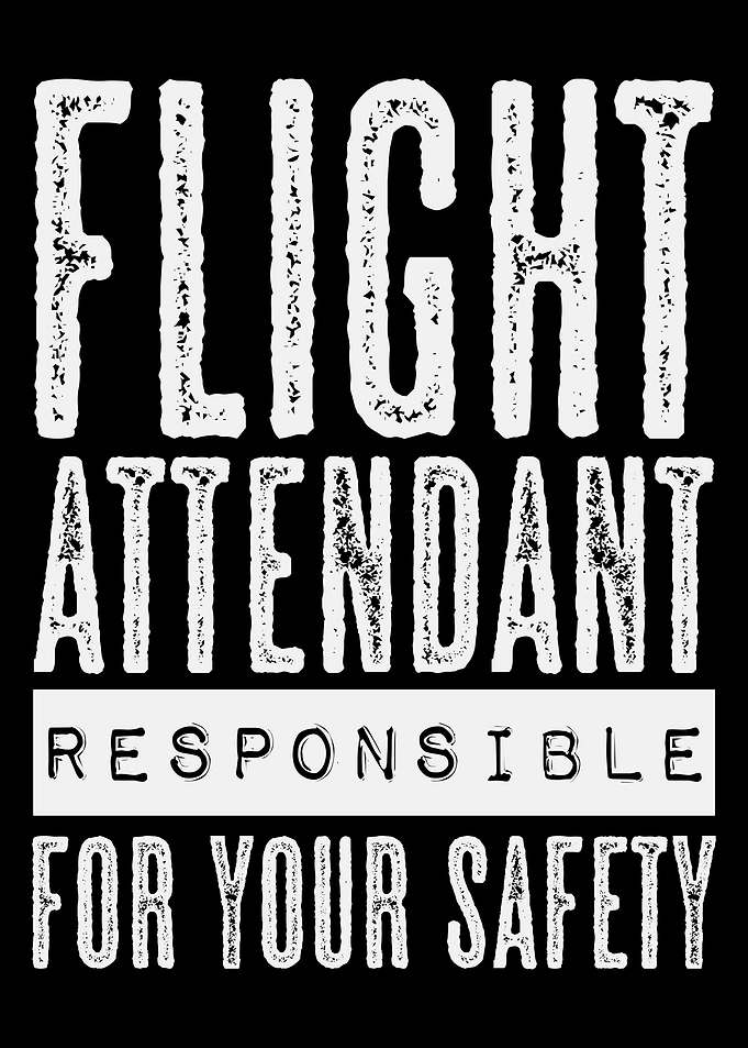 Flight Attendant Saying