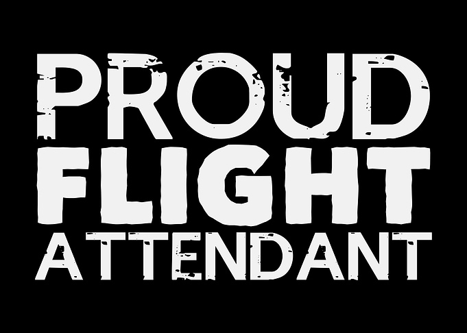 Proud Flight Attendant