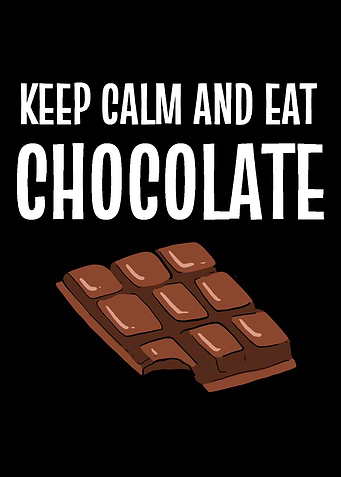 Calm and Eat Calm and Choc