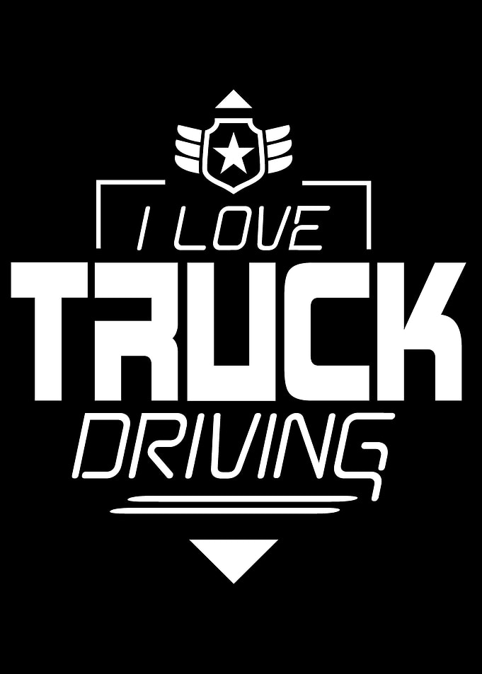 I love Truck Driving
