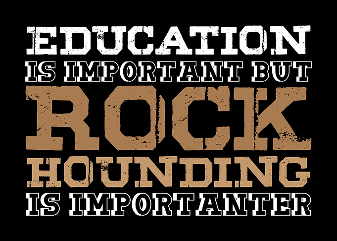Rockhounding Education Pun