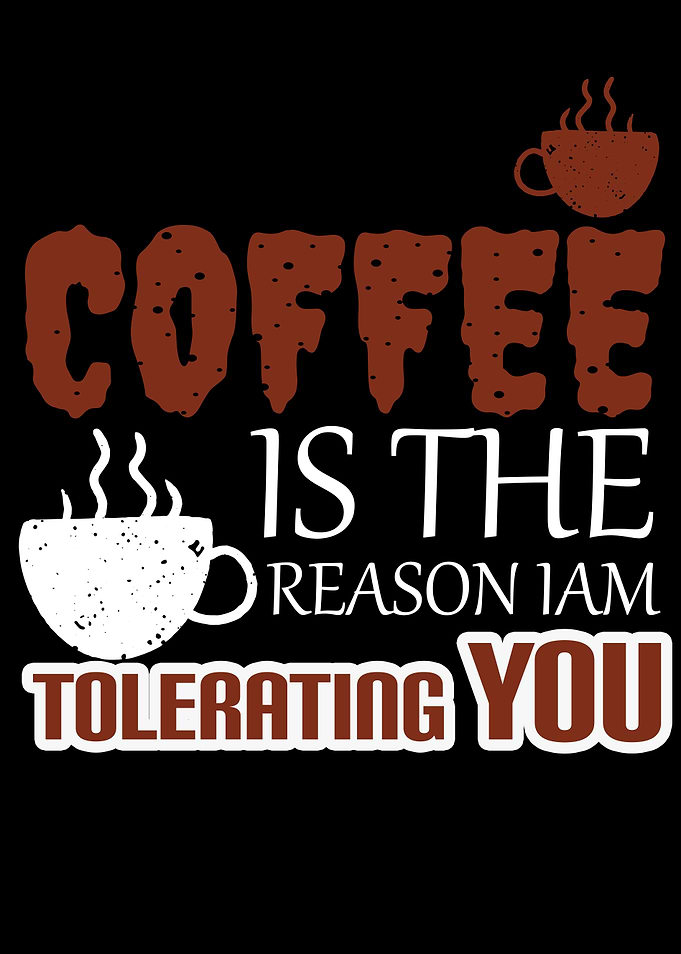 Coffee For Tolerance