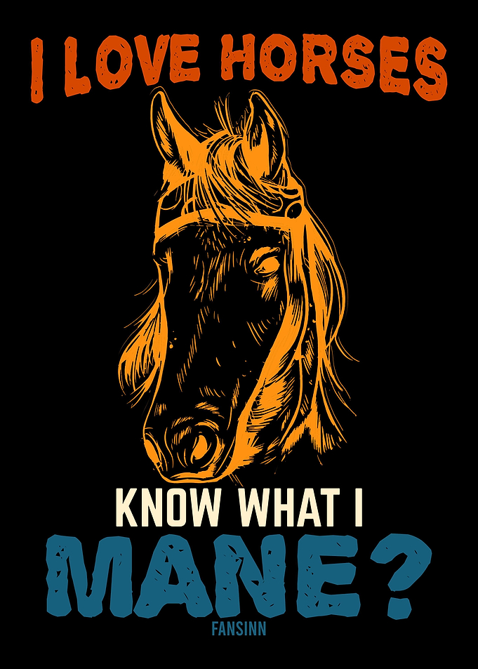 I love horses