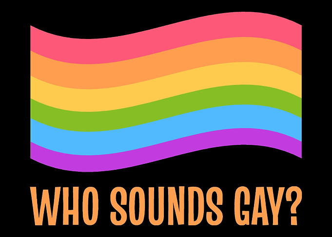 Sounds Gay Gay and Non Bin