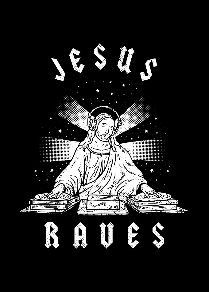 Jesus Raves
