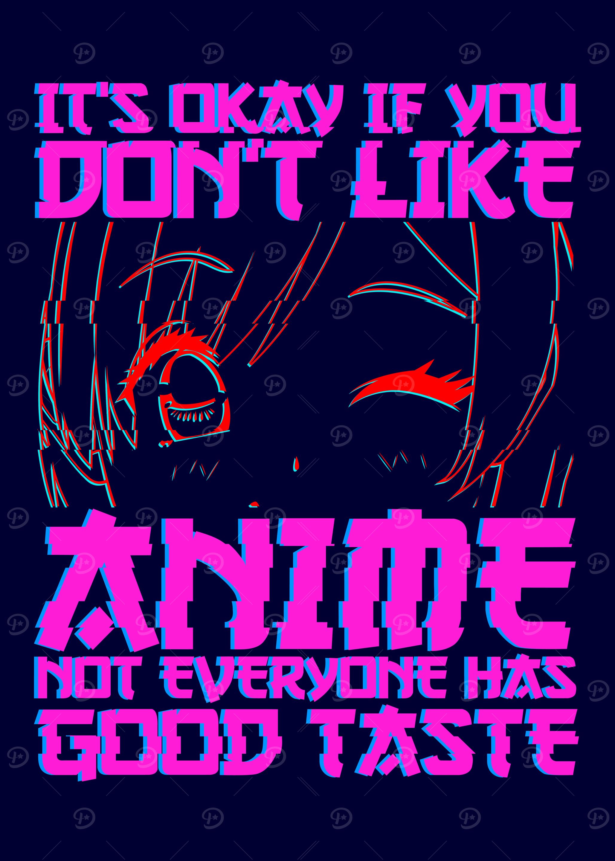 Anime Its okay if you