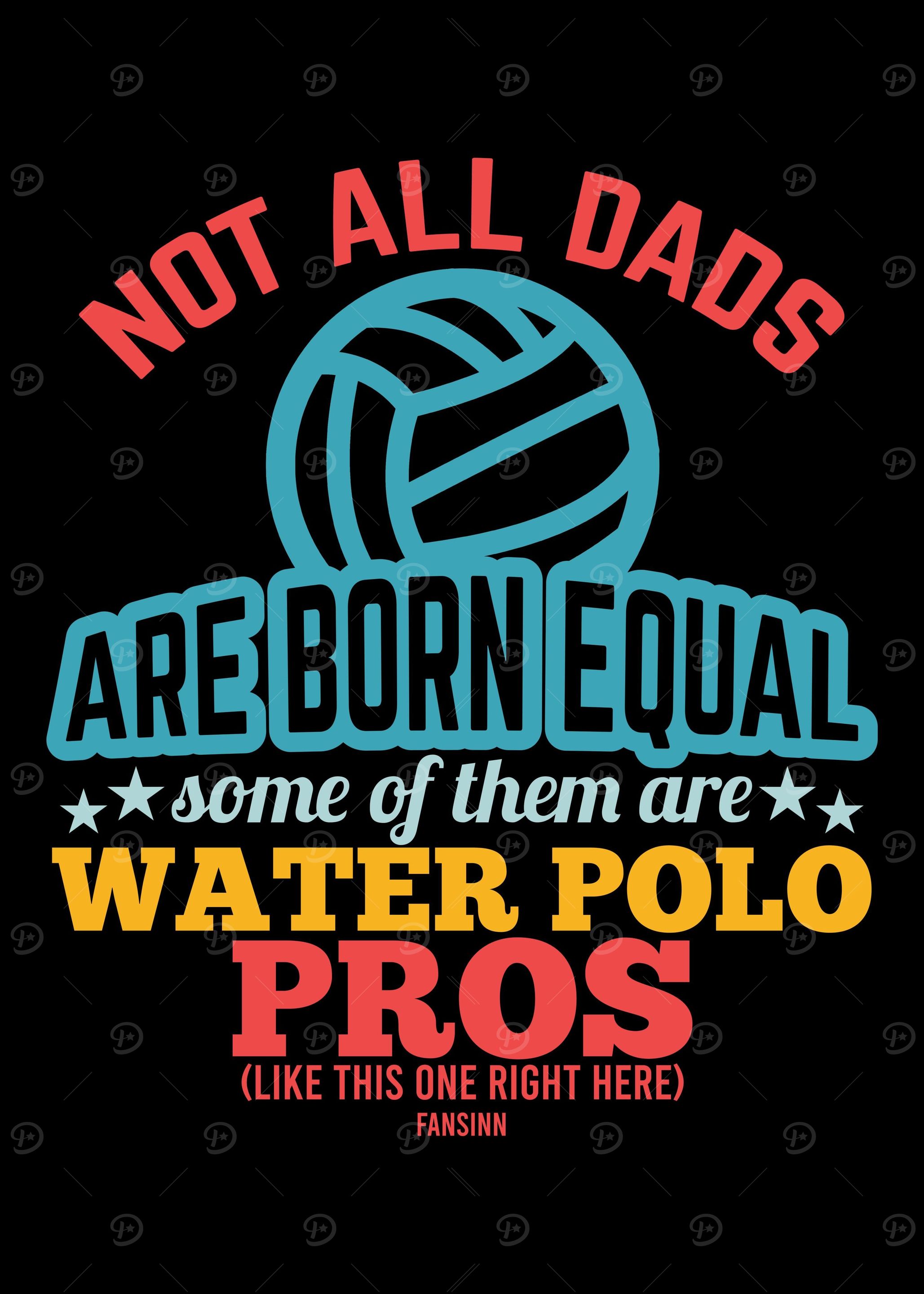 Water Polo saying Fathers