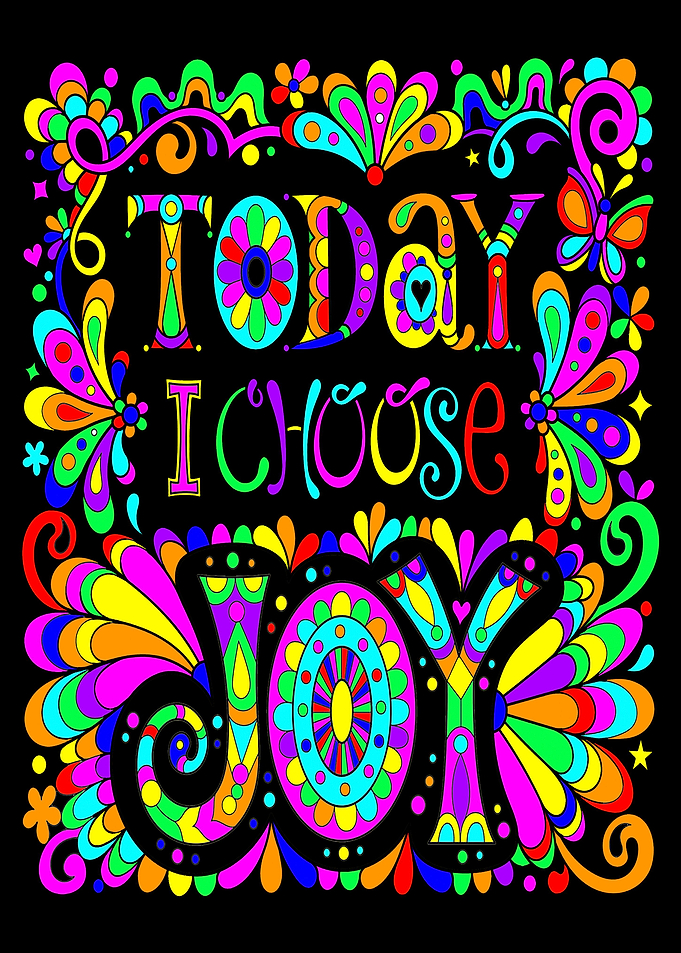 Today I Choose Joy
