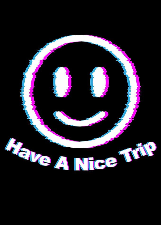 Have A Nice Trip