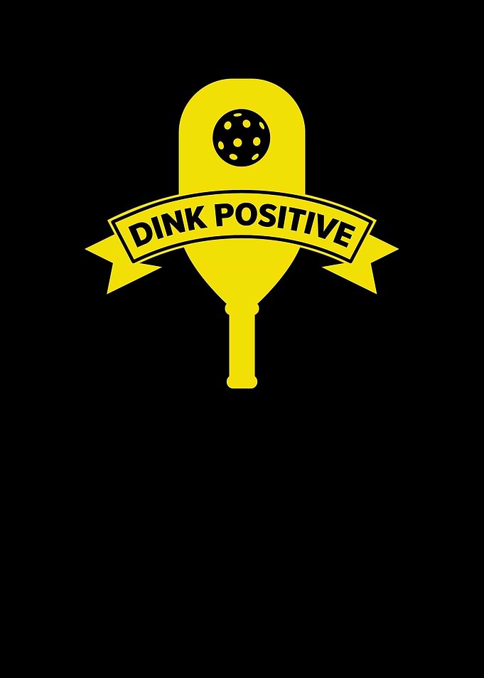 Dink Responsibly