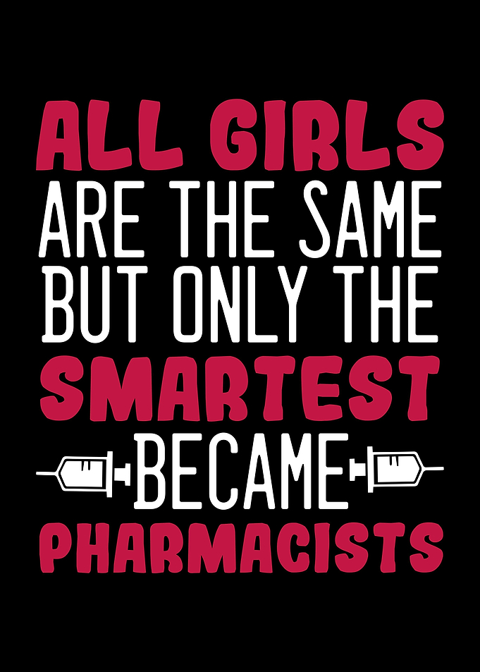 Pharmacist Girl Joke Pun