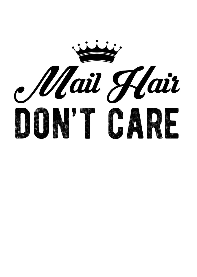 Mail Hair Dont Care