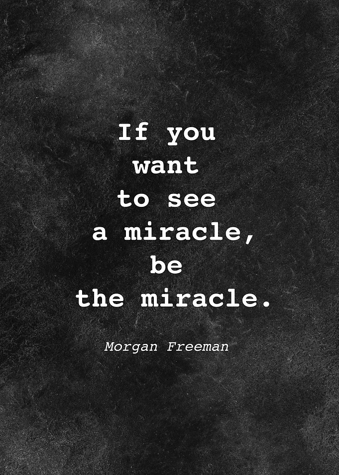 Morgan Freeman Quote D013