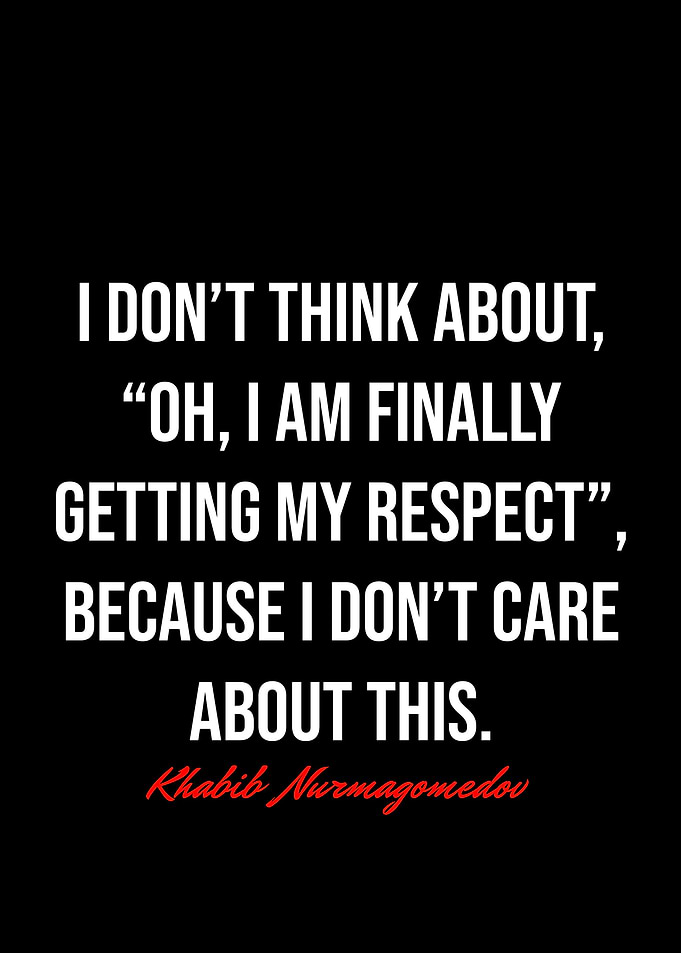 Khabib Nurmagomedov Quotes