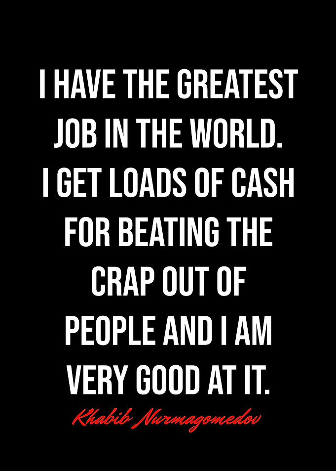 Khabib Nurmagomedov Quotes