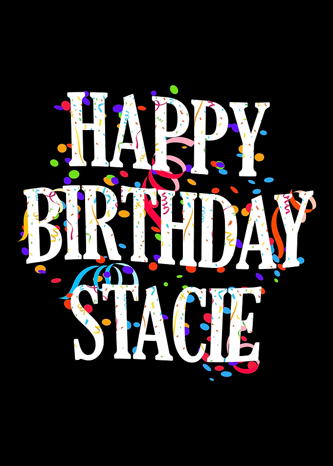 Happy Birthday Stacie