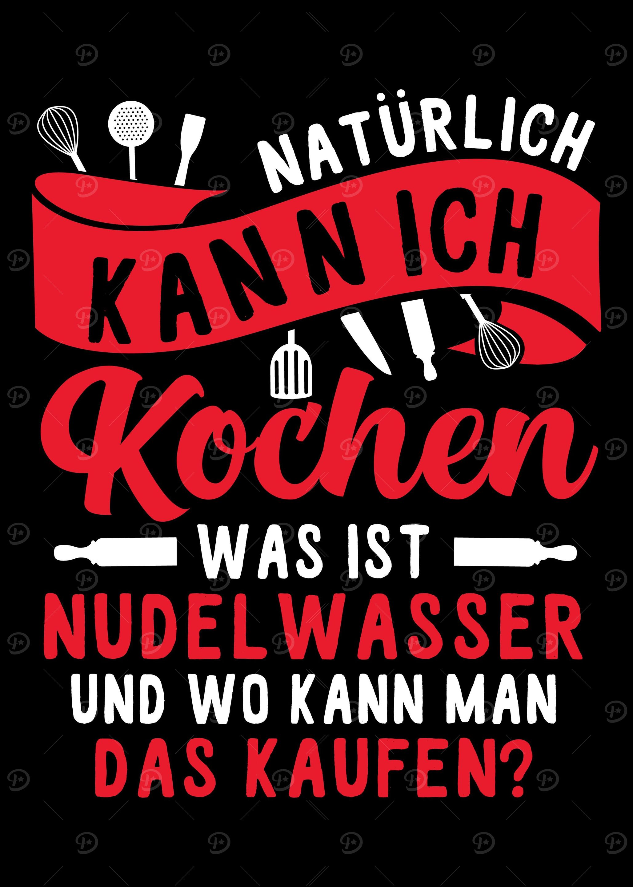 Toller Essen kochen Spruch
