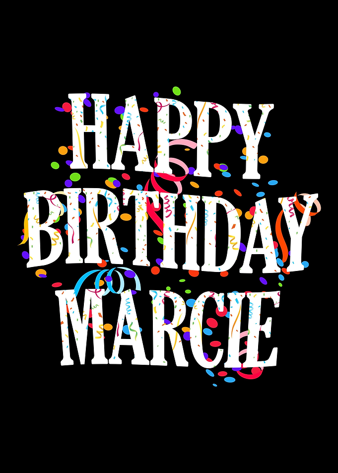 Happy Birthday Marcie