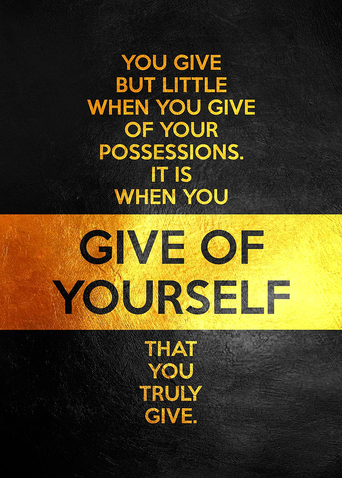 GIve of Yourself