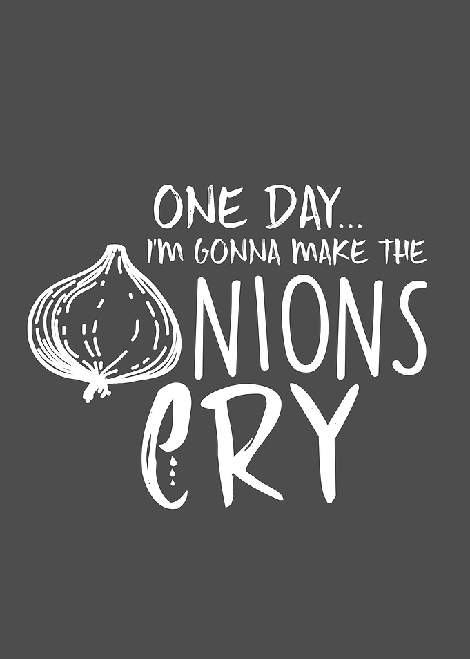 Chef Make the Onions Cry