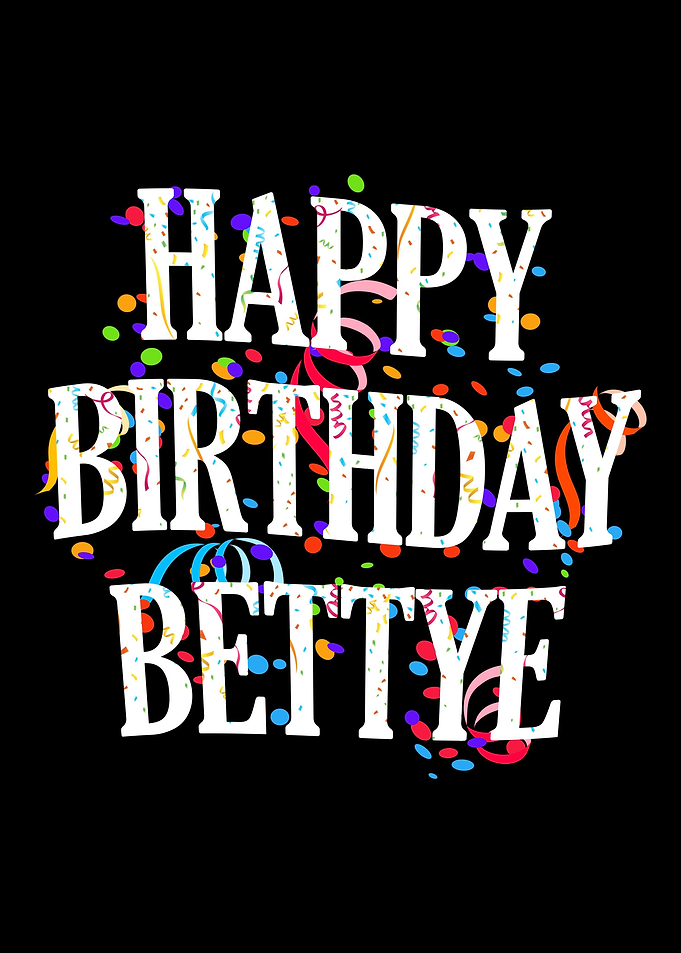 Happy Birthday Bettye