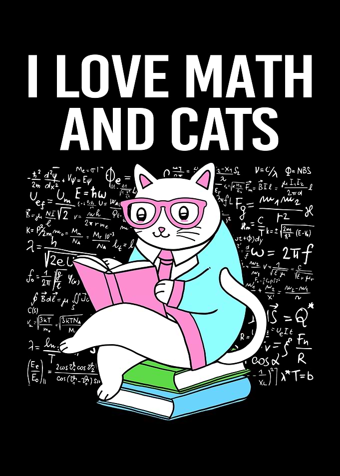 I Love Math And Cats