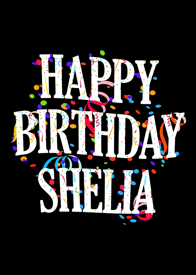 Happy Birthday Shelia