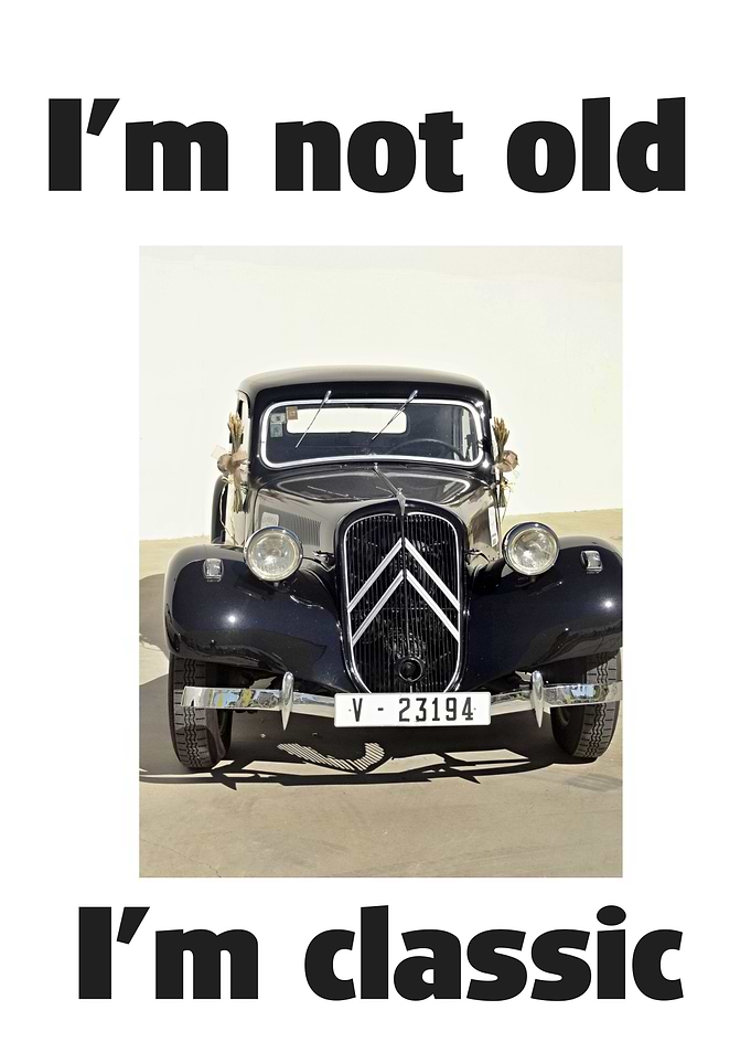 I am classic