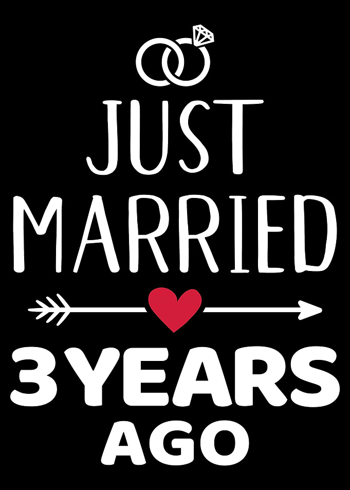 Just married 3 years ago 3