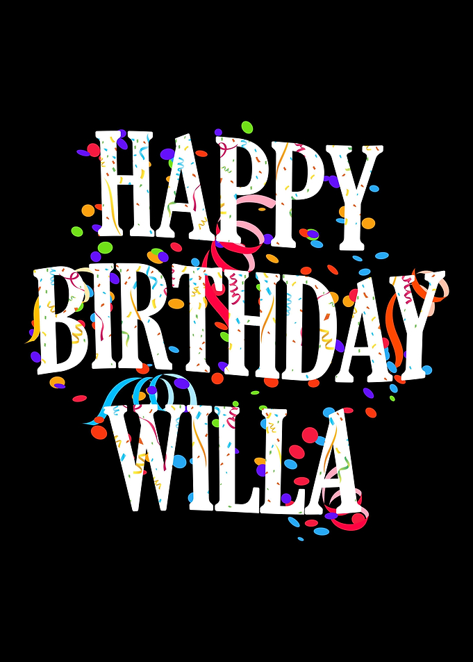 Happy Birthday Willa